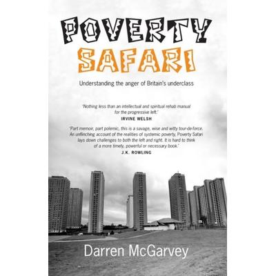 McGarvey, D: Poverty Safari, Taschenbuch von Darren McGarvey, Luath Press