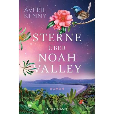 Sterne über Noah Valley, Taschenbuch von Averil Kenny, Goldmann