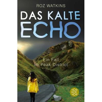 Das kalte Echo, Taschenbuch von Roz Watkins, Fischer Taschenbuch Verlag, 978-3-596-29911-9