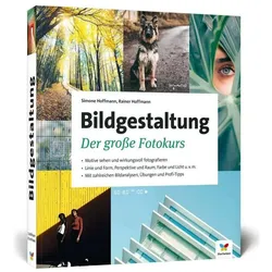 Bildgestaltung, Ratgeber von Simone Hoffmann