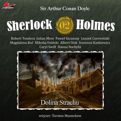 Sherlock Holmes, Odcinek 2: Dolina Strachu - Arthur Conan Doyle, Audio, 4260507161932