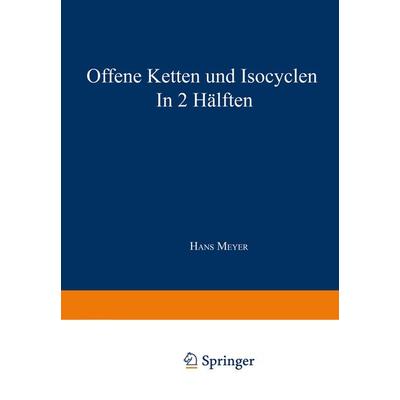Synthese der Kohlenstoffverbindungen, Set von Hans Meyer, Springer Wien, 978-3-7091-3238-8