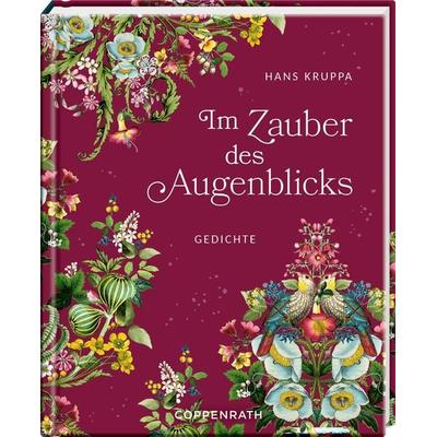 Im Zauber des Augenblicks, Gebundene Ausgabe von Hans Kruppa, Coppenrath, 978-3-649-64613-6