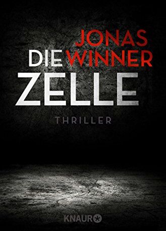 Jonas Winner - Die Zelle: Thriller - Preis vom 30.09.2026 09:01:18 h