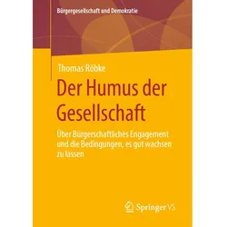 Der Humus der Gesellschaft, Fachbücher von Thomas Röbke