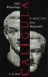 Aloys Winterling - Caligula: Eine Biographie - Preis vom 09.10.2026 07:28:09 h