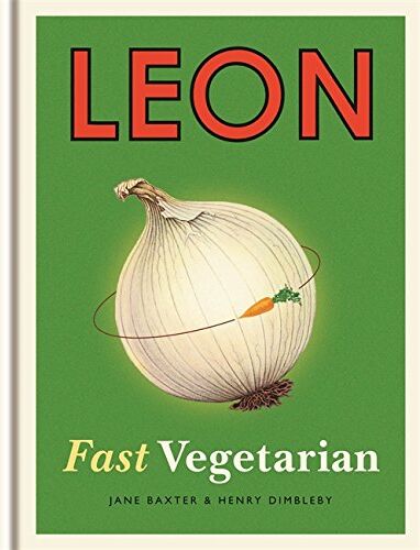 Henry Dimbleby - Leon: Fast Vegetarian - Preis vom 30.09.2026 09:01:18 h