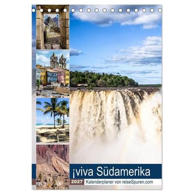 ¡viva Südamerika (Tischkalender 2027 DIN A5 hoch), CALVENDO Monatskalender
