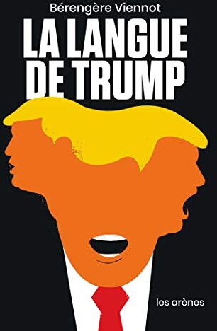 La langue de Trump - Preis vom 13.10.2026 19:28:25 h