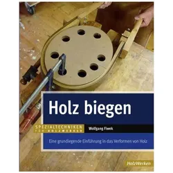 Holz biegen, Sachbücher von Wolfgang Fiwek