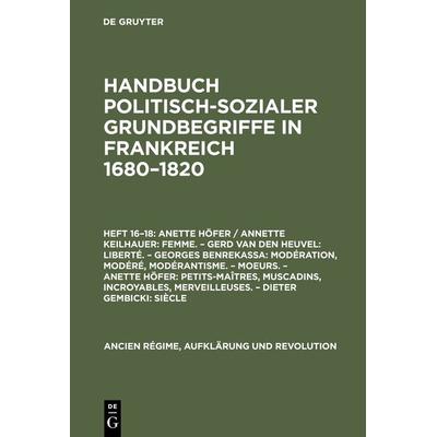 Femme [u.a.], Gebundene Ausgabe von Anette Höfer,Annette Keilhauer, De Gruyter Oldenbourg, 978-3-486-56130-2