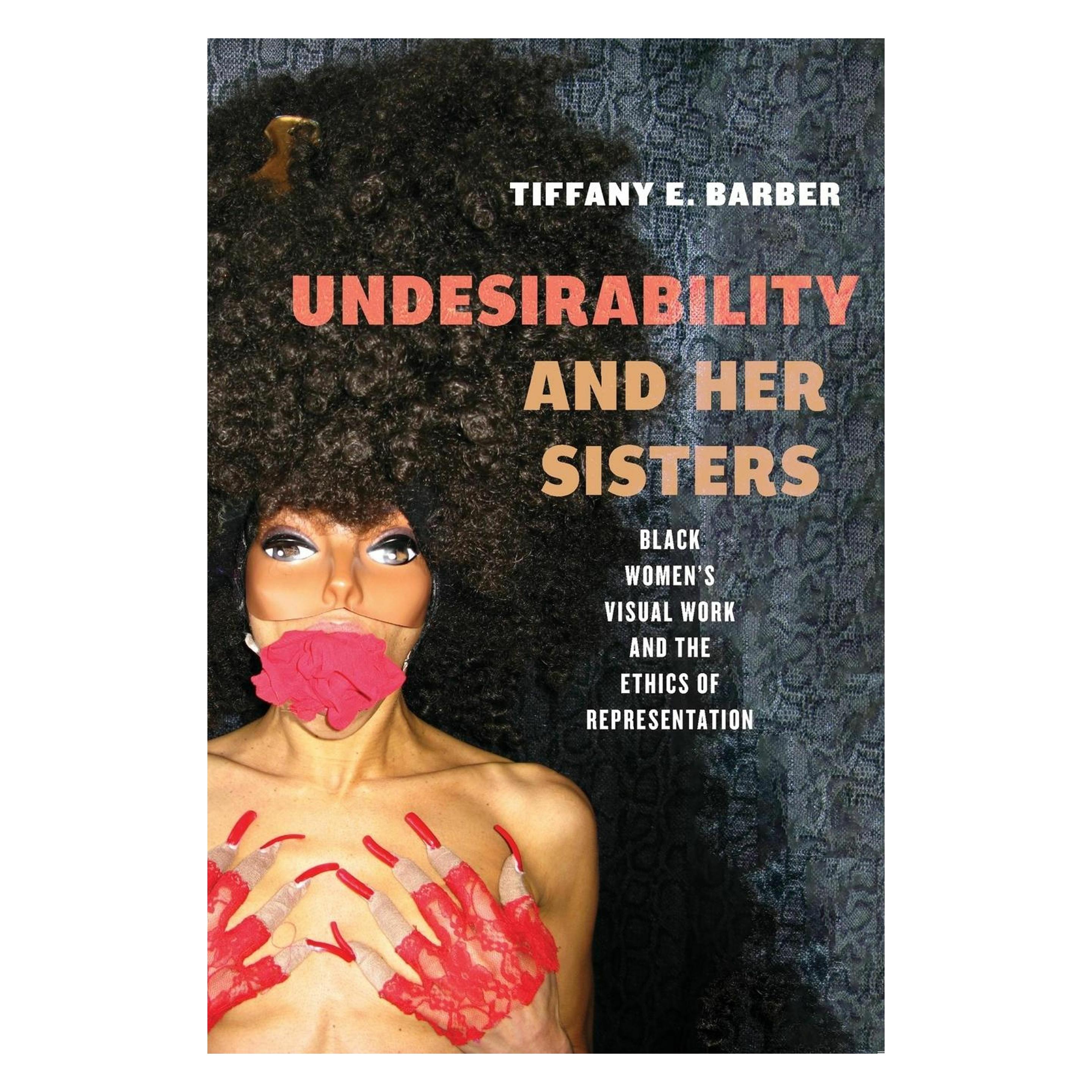New York University Undesirability and Her Sisters (Englisch, Tiffany E. Barber) (58641621)