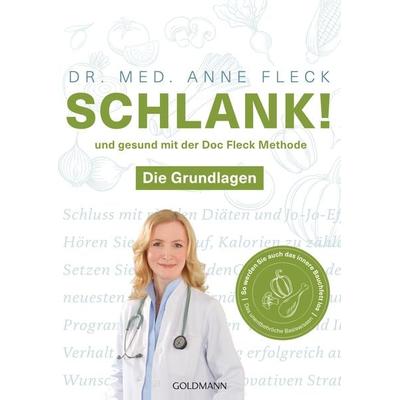 Schlank! und gesund mit der Doc Fleck Methode, Taschenbuch von Anne Fleck, Goldmann