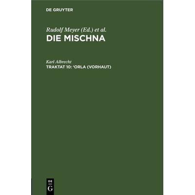 ‘Orla (Vorhaut), Gebundene Ausgabe von Karl Albrecht, De Gruyter, 978-3-11-243435-2