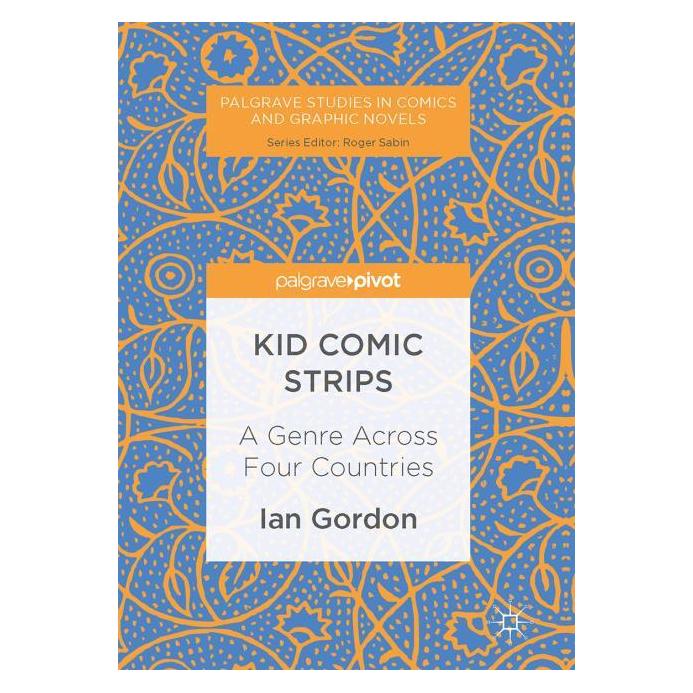Palgrave Macmillan Gordon:Kid Comic Strips (Englisch, Hardcover, Ian Gordon) (63304083)