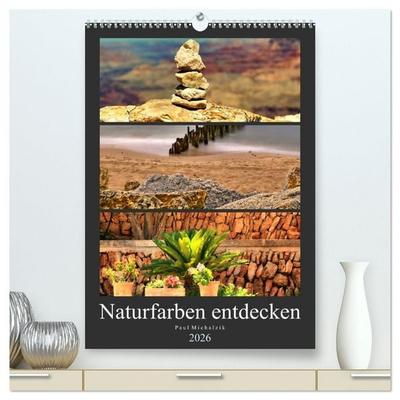 Naturfarben entdecken (hochwertiger Premium Wandkalender 2026 DIN A2 hoch), Kunstdruck in Hochglanz