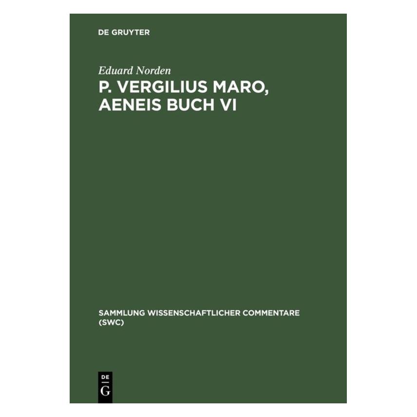 De Gruyter P. Vergilius Maro, Aeneis Buch VI (Deutsch, Latein, Hardcover, Eduard Norden) (38964134)