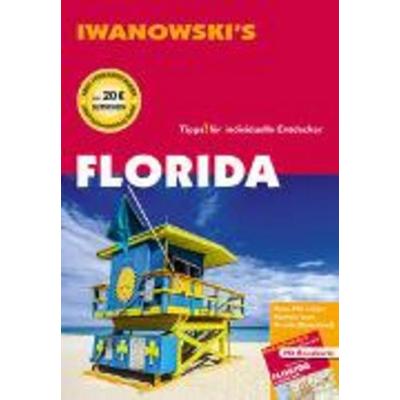 Florida - Reiseführer von Iwanowski, Paperback von Michael Iwanowski, Iwanowski's Reisebuchverlag