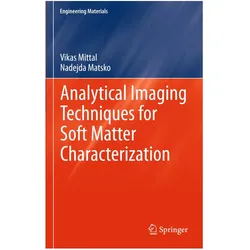 Analytical Imaging Techniques for Soft Matter Characterization, Fachbücher von Vikas Mittal, Nadejda B Matsko