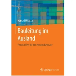 Bauleitung im Ausland, Fachbücher von Konrad Micksch
