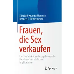 Frauen, die Sex verkaufen, Fachbücher von Bennett E. Postlethwaite, Elizabeth Krumrei Mancuso