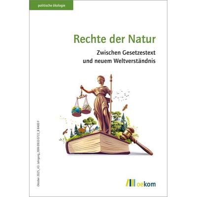 Rechte der Natur, Taschenbuch von , Oekom verlag, 978-3-9872615-8-9