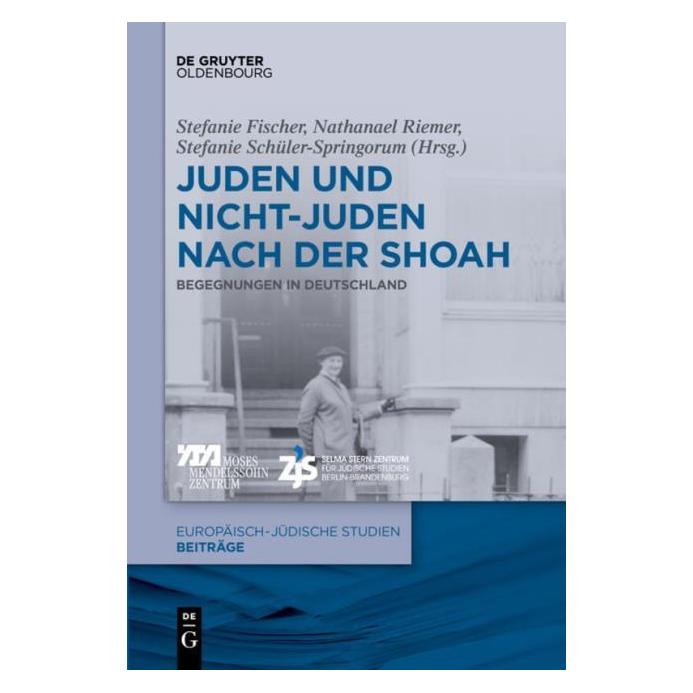 De Gruyter Juden und Nicht-Juden nach der Shoah (Deutsch, Hardcover) (8240857)