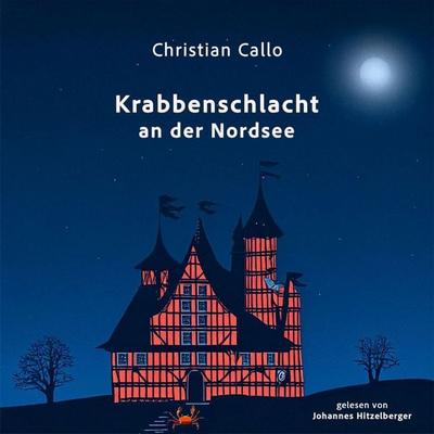 Krabbenschlacht an der Nordsee - Christian Callo, Audio, 9783691492668