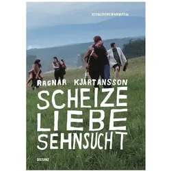 Scheize – Liebe – Sehnsucht, Fachbücher von Ragnar Kjartansson