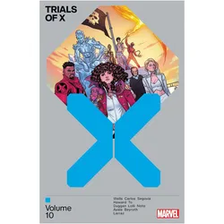 Trials of X 10, Comics + Manga von Stephen Segovia, Zeb Wells