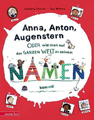 KRISTINA DUMAS - Anna, Anton, Augenstern: - oder wie man auf der ganzen Welt zu seinem Namen kommt - Preis vom 13.10.2026 11:25:28 h