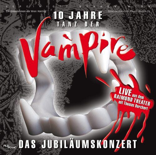 Thomas Borchert - Tanz der Vampire - 10 Jahre - Das Jubiläumskonzert - Preis vom 11.10.2026 15:43:13 h