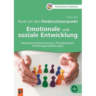 Rund um den Förderschwerpunkt Emotionale und soziale Entwicklung, Taschenbuch von Christine Fink, Verlag an der Ruhr, 978-3-8346-6753-3