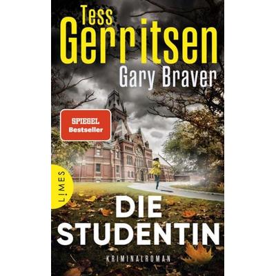 Die Studentin, Taschenbuch von Tess Gerritsen,Gary Braver, Limes