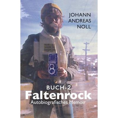 Faltenrock-Buch 2, Gebundene Ausgabe von Johann Andreas (Hans) Noll, Buchschmiede, 978-3-99165-775-0