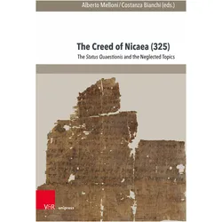 The Creed of Nicaea (325), Fachbücher von Samuel Fernàndez, Alberto Melloni, Costanza Bianchi, Wolfram Kinzig, Theresia Hainthaler, Emanuela Prinzivalli, Chiara Barbati, Philippe Blaudeau, Gianmarco Cerreti, Thomas Graumann