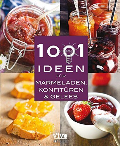1001 Ideen für Marmeladen, Konfitüren & Gelees - Preis vom 09.10.2026 07:28:09 h