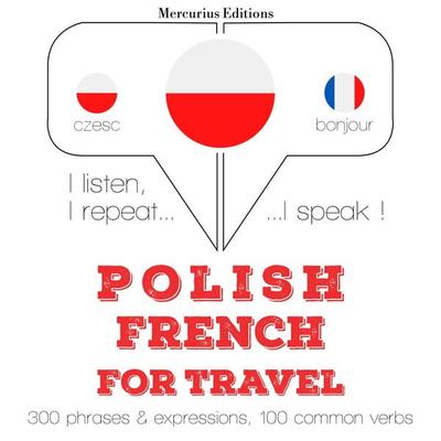Polski - francuski: W przypadku podróży - JM Gardner, Audio, 9782821131804