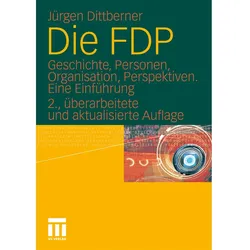 Die FDP, Fachbücher von Jürgen Dittberner