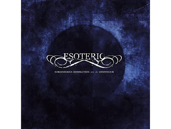 Esoteric - Subconscious Dissolution.