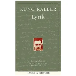 Lyrik, Belletristik von Kuno Raeber