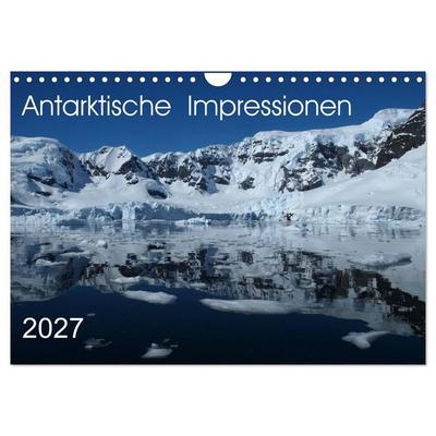 Antarktische Impressionen (Wandkalender 2027 DIN A4 quer), CALVENDO Monatskalender