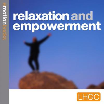 Relaxation and Empowerment - Andrew Richardson, Audio, 9781906658090