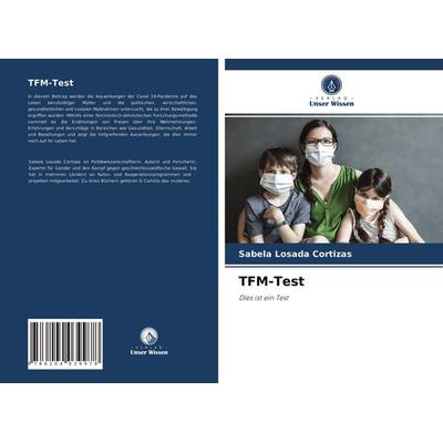 Tfm-Test, Taschenbuch von Sabela Losada Cortizas, Verlag Unser Wissen, 978-620-4-03997-8