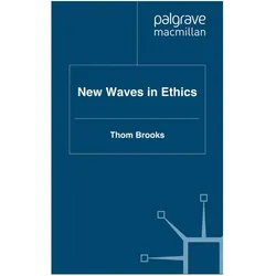 New Waves in Ethics, Sachbücher von T. Brooks