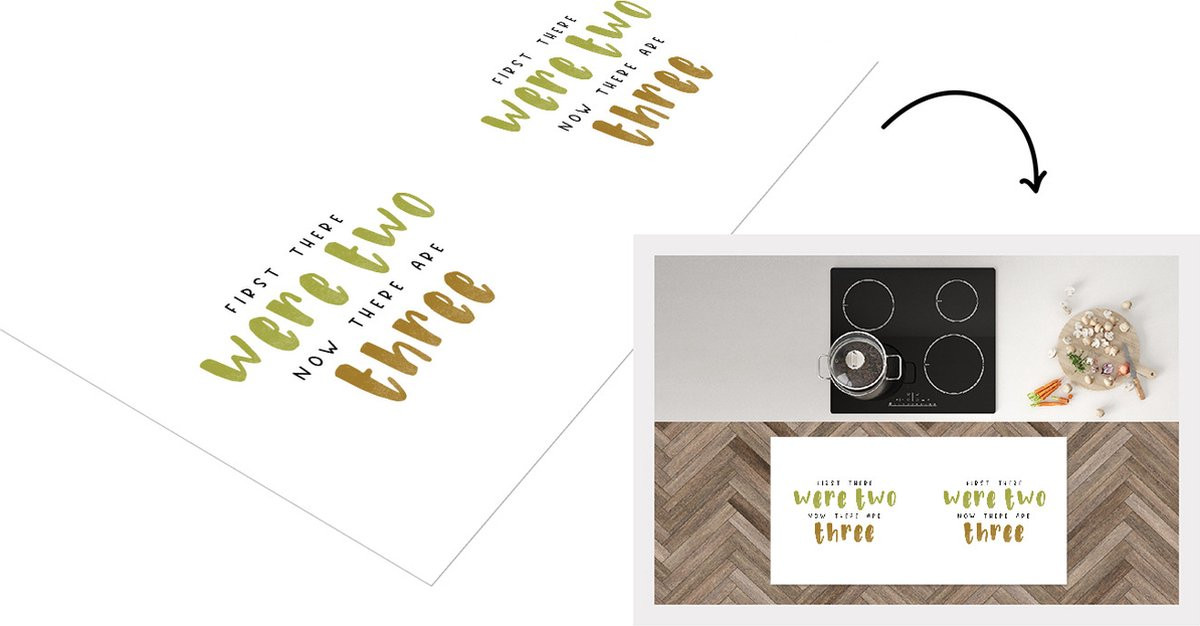 KitchenYeah Keukenloper Vinyl met Quote First there were two now there are three - 120 x 60 cm