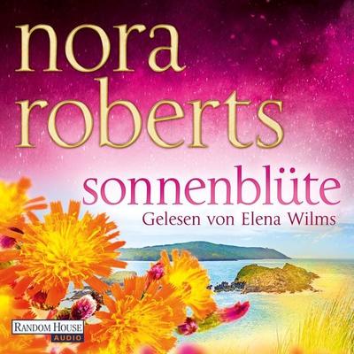 Sonnenblüte - Nora Roberts, Audio, 9783837164176