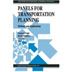 Panels for Transportation Planning, Fachbücher von Ryuichi Kitamura, Thomas F. Golob, Lyn Long