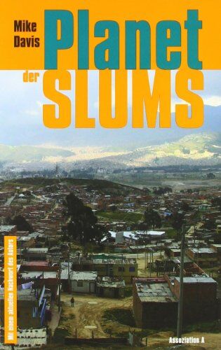 Mike Davis - Planet der Slums - Preis vom 09.10.2026 07:28:09 h