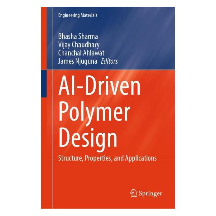Springer AI-Driven Polymer Design (Englisch, Hardcover, Bhasha Sharma, Chanchal Ahlawat, James Njuguna, Vijay Chaudhary) (67912123)